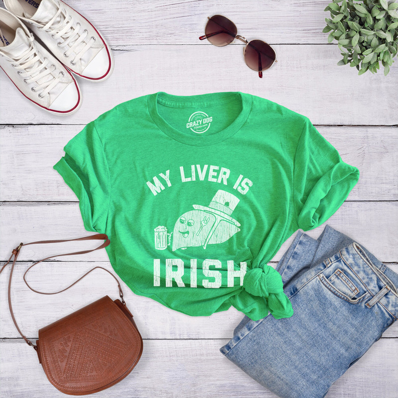 My Liver is Irish Shirt, St Patricks Day TShirt, Irish Getting Drunk,Funny Drinking Shirts, Beer Shirts, Funny Shirts, Drinking Tees,Party.jpg