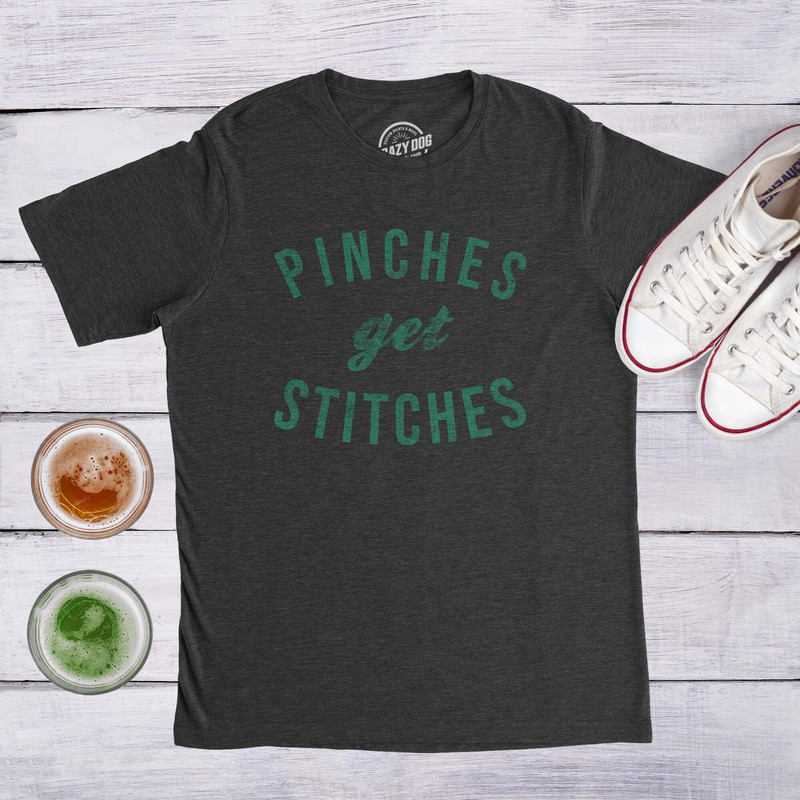 Pinches Get Stitches Shirt, Pinches Shirt, St Patrick Day Shirt Mens, Funny Drinking Shirt, Green Pinches Shirt, St. Pattys Day Shirts.jpg