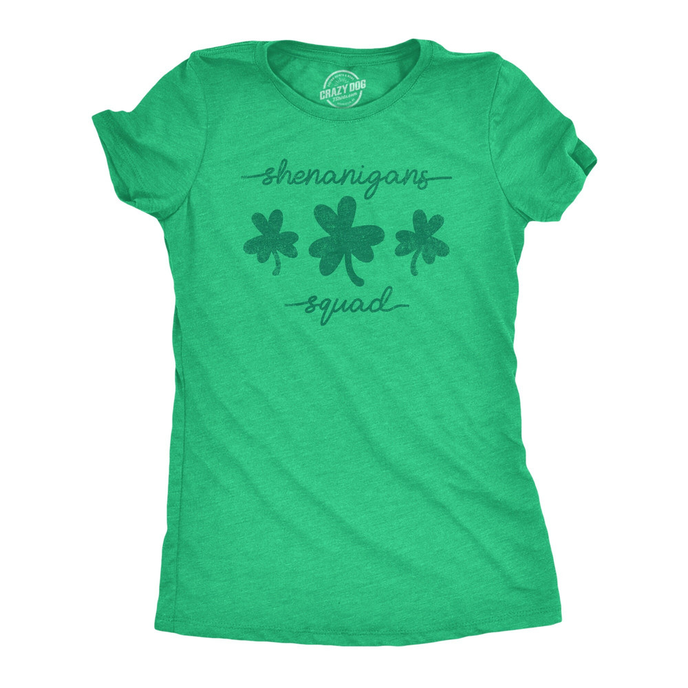 Shenanigans Squad, St Patrick Day Shirt, Luck Of The Irish Green Clover Shirt Woman, Ireland Tee Woman, Funny Shirts Women 1.jpg