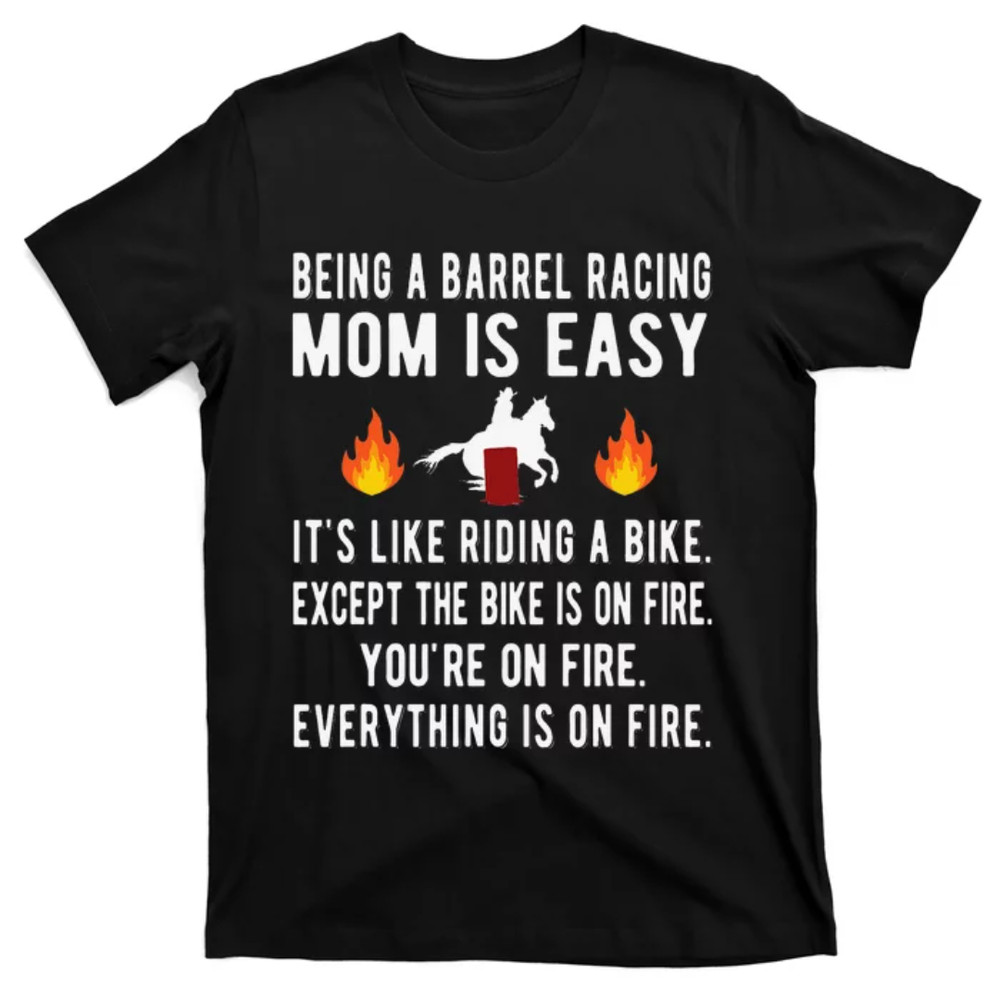 TeeShirtPalace Barrel Racing Mom Funny Barrel Racing Mother T-Shirt.jpg