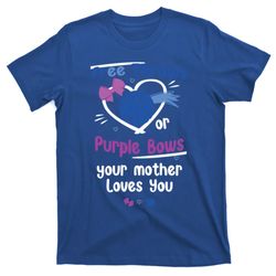 free throws or purple bows your mother loves you gift t-shirt