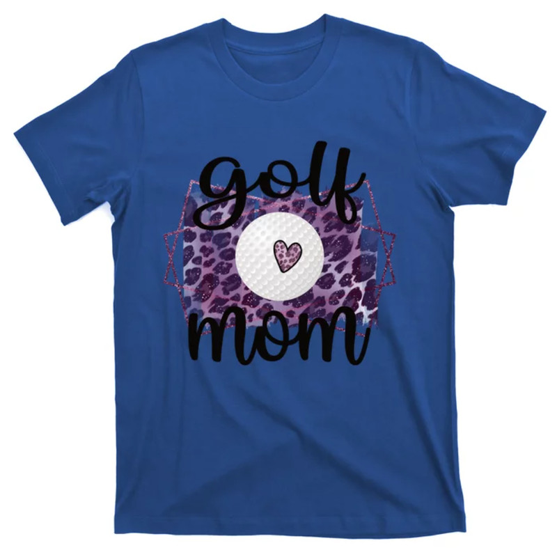 TeeShirtPalace Proud Golf Mom Of A Golf Player Mother Golfer Mama Gift T-Shirt.jpg