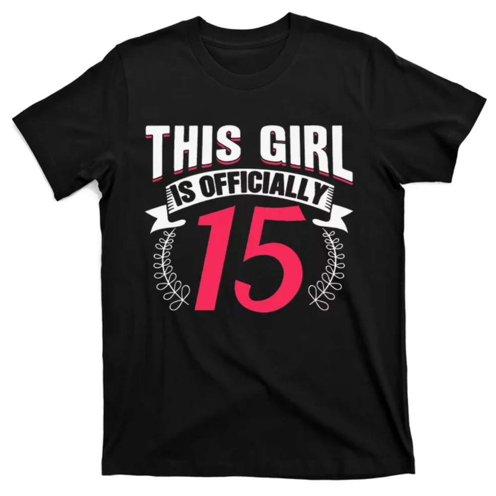 TeeShirtPalace This Is 15 Birthday Party Mom Mother T-Shirt.jpg