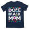 TeeShirtPalace Womens Dope Black Mom History Dope Black Mother T-Shirt.jpg