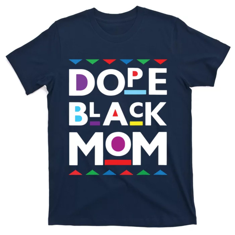 TeeShirtPalace Womens Dope Black Mom History Dope Black Mother T-Shirt.jpg