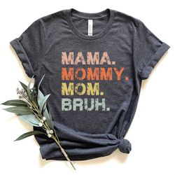 mom shirt, mama shirt, sarcastic mom shirt, funny shirt, funny sarcasm mom gift, sarcastic quotes tee, mothers day tee