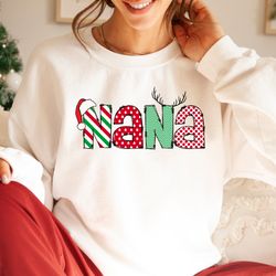 nana christmas sweatshirt and hoodie, gift for mom, christmas party tee, cute christmas gift for nana, grandma claus shi