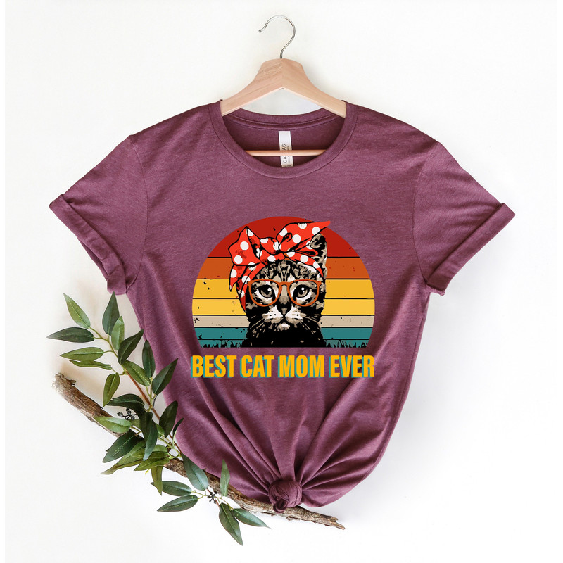 Best Cat Mom Ever Funny Shirt Women - Valentines Day Gift for Her - Cat Lover Gift - Cat Mom Gift for Mom Cat Mom Tshirt Gift for Her.jpg