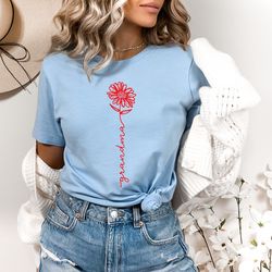 grandma floral shirt, gift for grandma, mothers day gift,shirt for grandma,mothers day shirt for grandma, new nana shirt