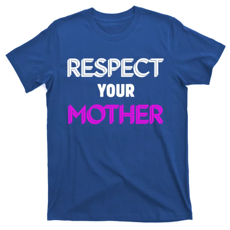 TeeShirtPalace Respect Mom Family Save Love Protect Mother Vintage Cool Gift T-Shirt.jpg