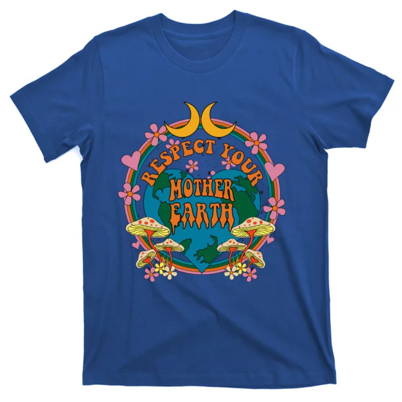 TeeShirtPalace  Respect Mother Planet Earth Day Groovy Hippie Mushroom Funny Gift T-Shirt.jpg