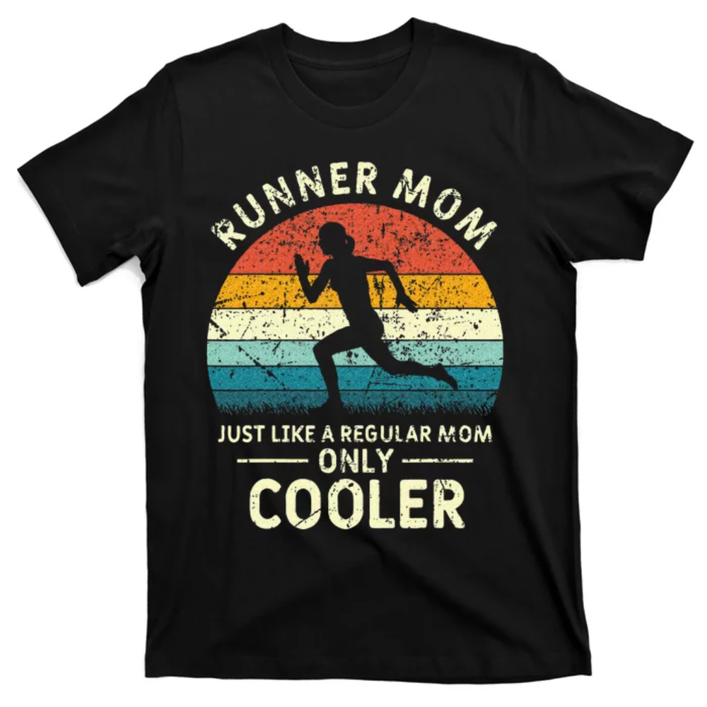 TeeShirtPalace Runner Mom Funny Marathon Running Jogging Mothers Day T-Shirt 1.jpg