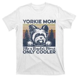 yorkie mom yorkshire mama dog mother york dog owner t-shirt