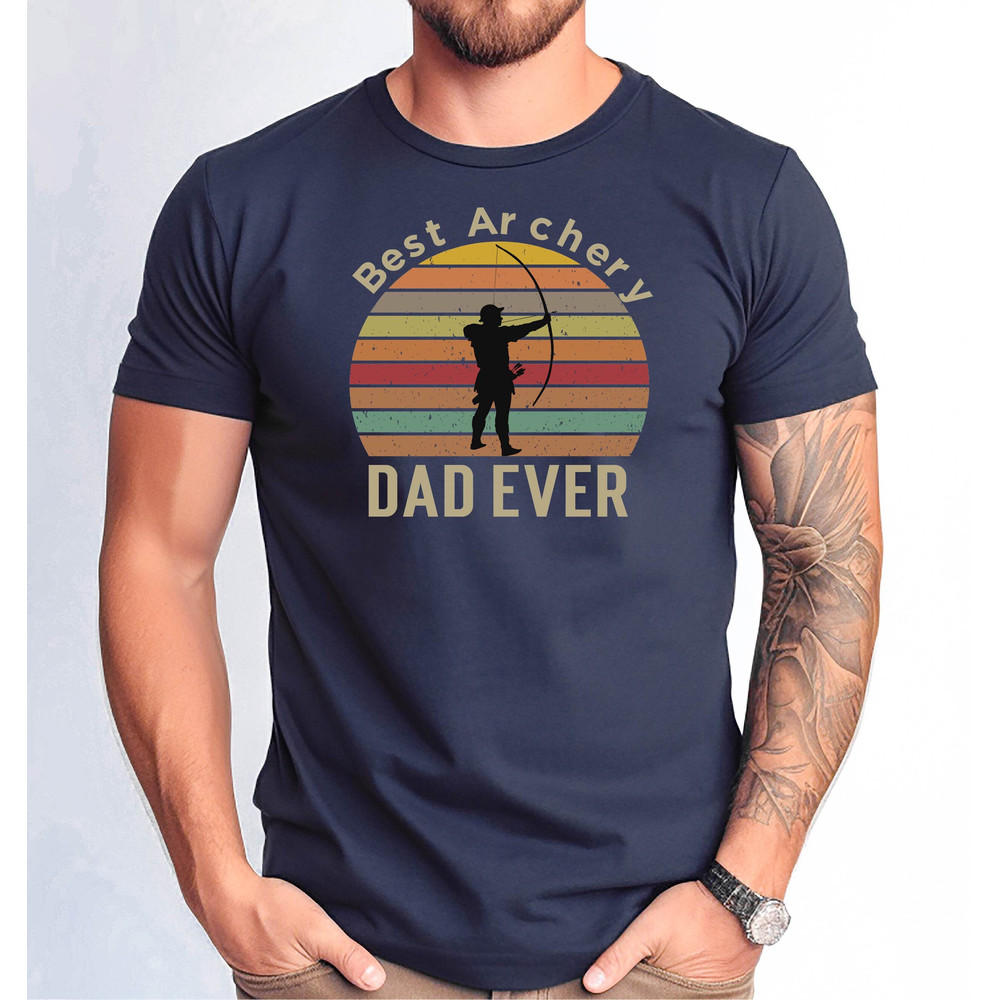 Best Archery Dad Ever Tshirt, Archery Dad Tshirt, Archery Dad Distressed Design Tee, Father's Day Gift Tee, Archery Dad Father's Day Tee.jpg
