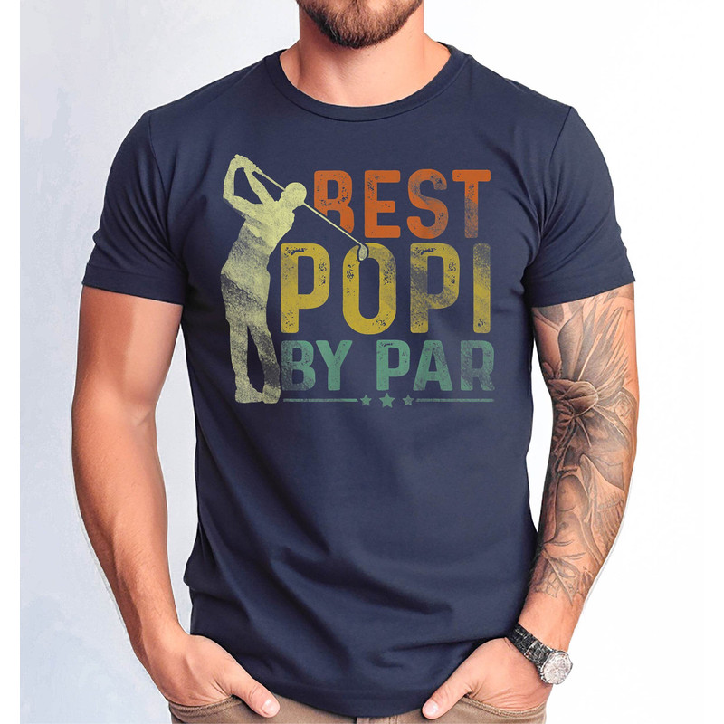 Best Popi By Par Tshirt, Funny Popi Tshirt, Popi Birthday Gift Tee, Popi Tshirt.jpg