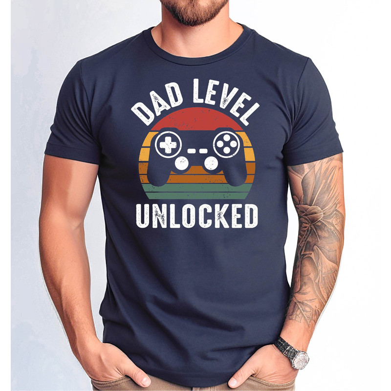 Dad Level Unlocked Shirt, New Dad Gift T-Shirt, Dad Gaming Shirt, First Time Dad, Father's Day Gift Idea, New Super Dad Announcement Shirt.jpg