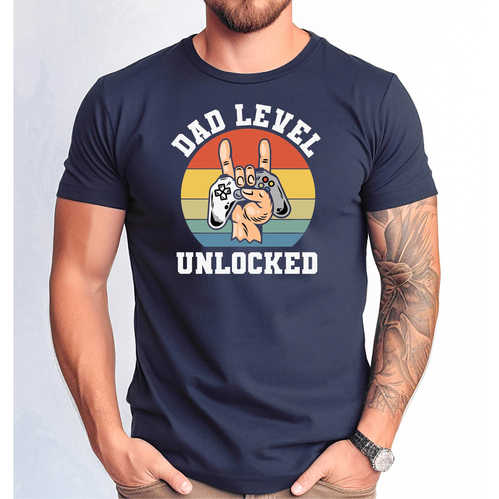 Dad Level Unlocket Tshirt, Funny New Dad T-Shirt, Dad Gaming Shirt, First Time Dad Shirt, Father's Day Gift Idea Tshirt, New Super Dad Tee.jpg