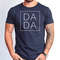 DADA Shirt, Fathers Day Gift Tshirt, Birthday Gift for Dad Tee, Christmas Gift Papa Tshirt, Dada Gift Tee.jpg