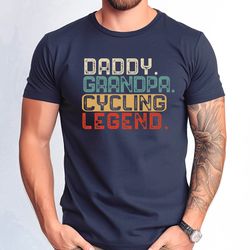 daddy grandpa cycling legend tshirt, grandpa cycling tee, dad grandpa gift tshirt, cycling lover grandpa shirt, fathers