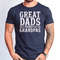 Great Dads Get Promoted To Grandpas Tshirt, Cute Grandpas Gift Tee, Cute New Grandpa Gift Tshirt, Fathers Day Grandpas Gift Tshirt.jpg