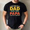 I Have Two Titles Dad and Papa Tshirt, Dad and Papa Dad and I Rock Them Both Tshirt, Father's Day Gift Tshirt, Father Gift Tee.jpg