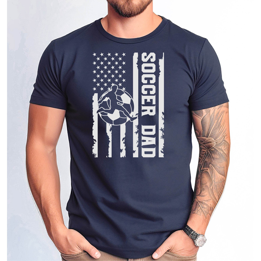 Soccer Dad Shirt, Soccer Lover Daddy Tshirt, Farher's Day Gift Tee, Soccer Dad Flag Tshirt, Christmas Soccer Dad Gift Tee.jpg