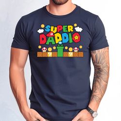 super daddio shirt, funny daddio tshirt, fathers day daddio tee, gamer daddio shirt, father gift tee, fathers day gift f