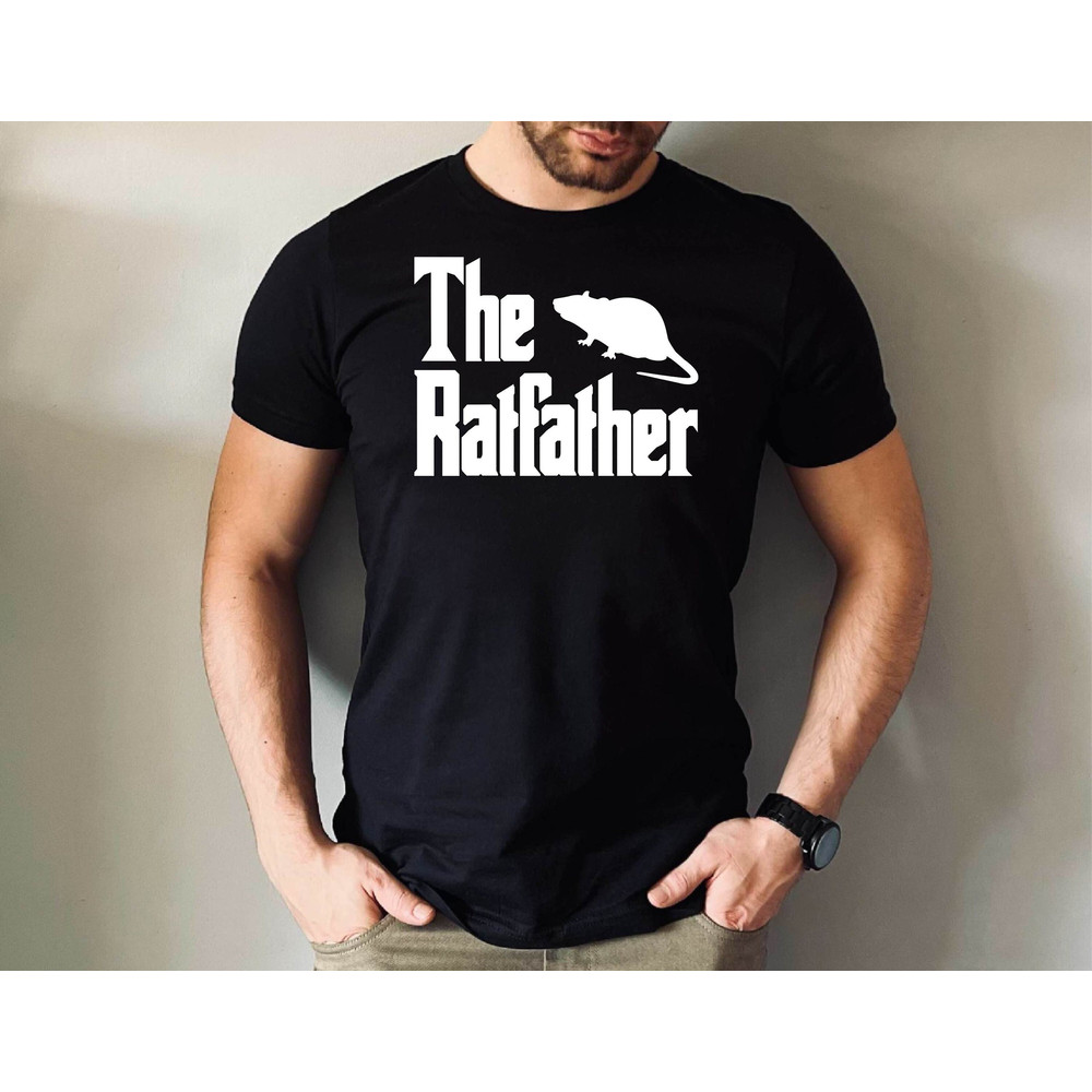The Ratfather Tshirt, Rat Lover Gift Tee, Rat Owner Men Shirt, Father's Day Rat Dad Tshirt.jpg