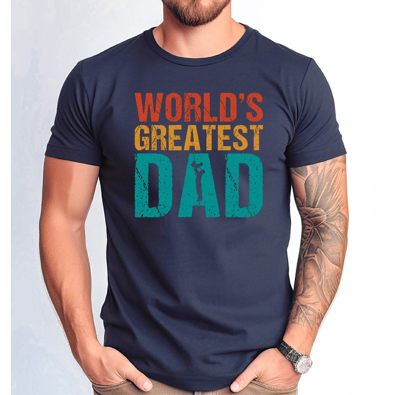 World's Greatest Dad T-shirt, Worlds Greatest Dad T-shirt for Men, Dad Tee for Fathers Day Gift, Dad for Father's Day Gift from Kids Tshirt.jpg