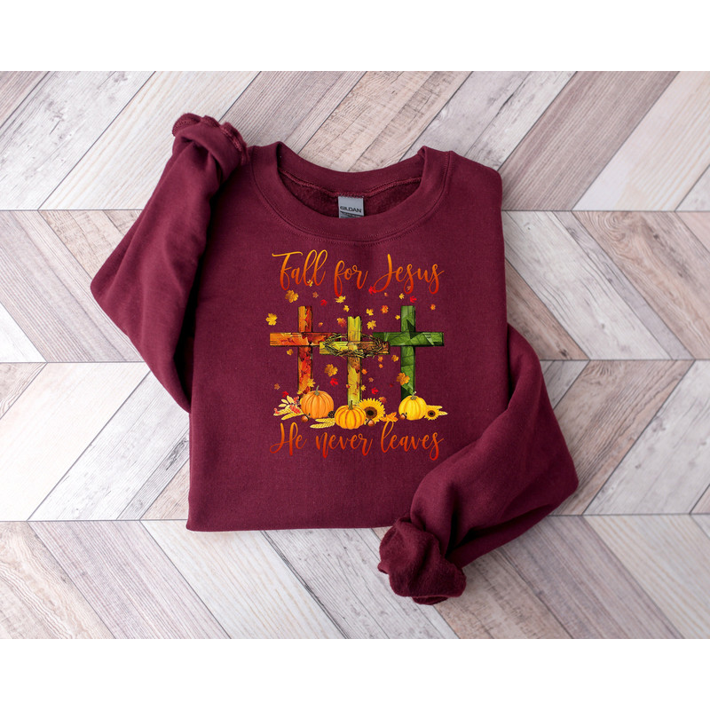 Fall For Jesus He Never Leaves, Fall Shirt, Autumn Shirt, Thanksgiving Shirt, Ladies Fall Shirt, Womens Fall Shirt, Fall Shirt.jpg