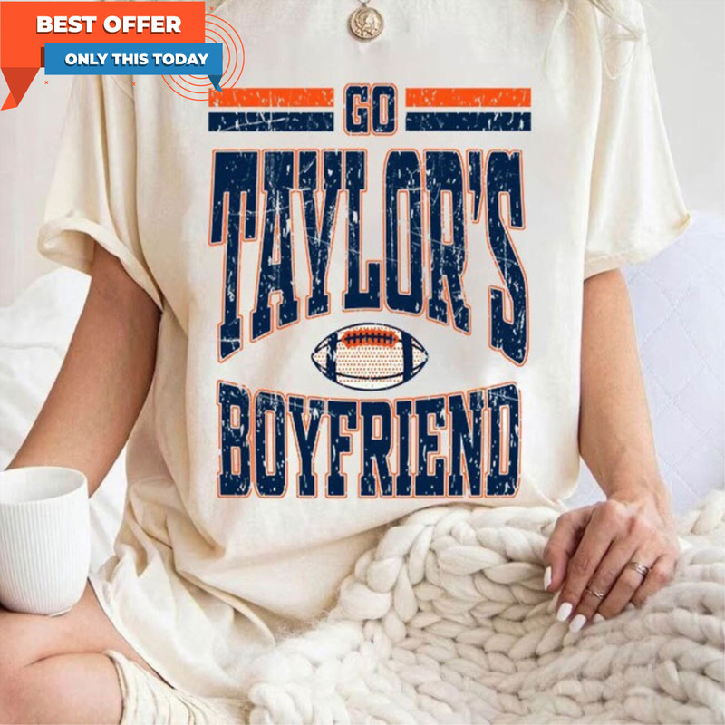Go Taylors Boyfriend Shirt, Travis And Taylor Sweatshirt Short Sleeve 1.jpg