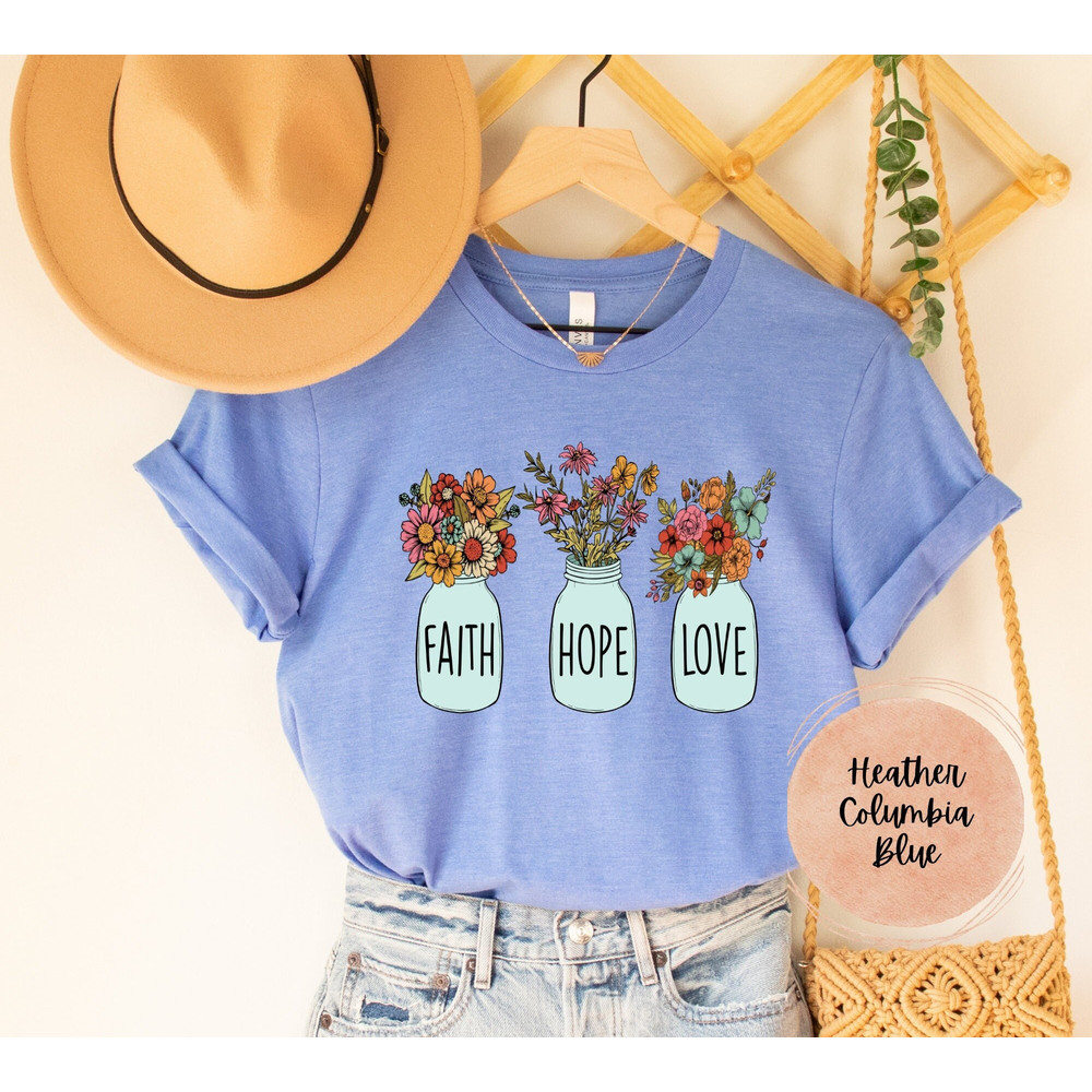 Faith Hope Love Floral Valentines Day Shirt, Wild Flowers Shirt, Love Women Valentine Gift, Faith Hope Love , Kids Valentines Day Shirt.jpg