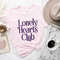 Lonely Hearts Club Valentines Day Shirt,Valentines Day Shirts For Woman,Heart Shirt,Cute Valentine,Valentines Day Gift,Mom Valentines Shirt.jpg