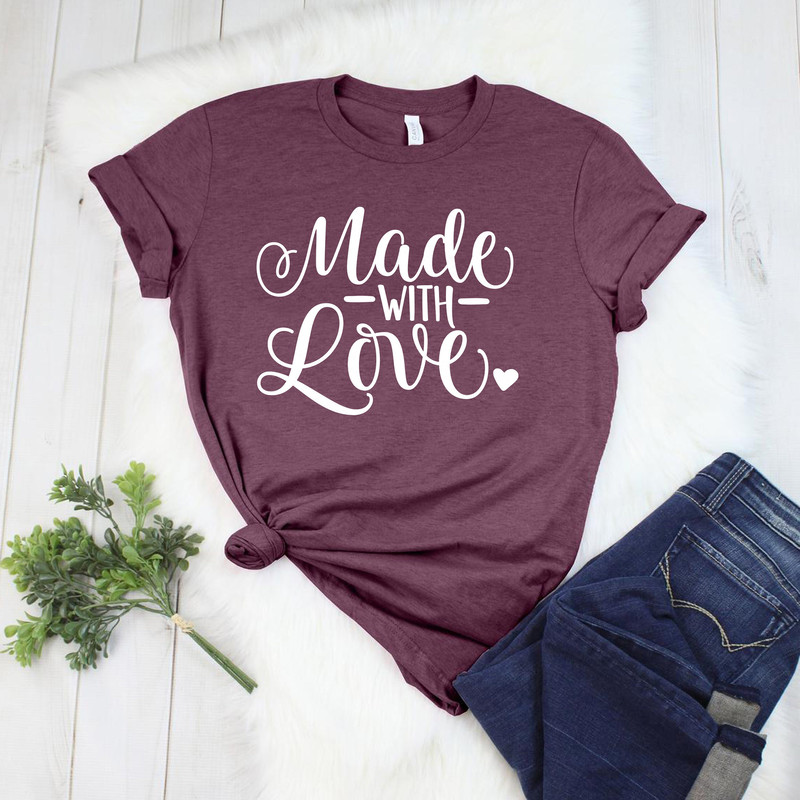 Made With Love Shirt,Love Shirt,Valentines Day Shirts For Mom,Heart Shirt,Cute Valentine Shirt,Cute Valentine Tee,Valentines Day Gift.jpg