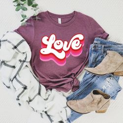 retro love shirt - valentines day shirts - cute love tee shirt - heart shirt - valentines day shirt for women - valentin