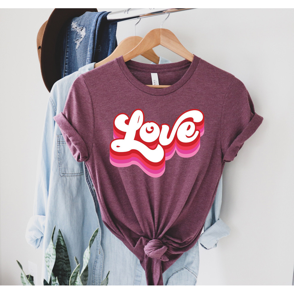 Retro Love Shirt, Valentines Day Shirt, Gift for her, Valentine's Day Gift, Valentine Gift, Love Shirt, Cute Shirt, Gift for Valentine.jpg