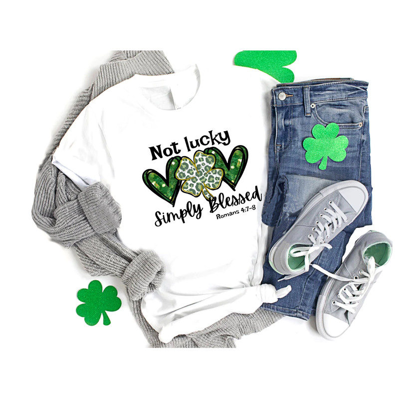 Lucky Blessed Shirt,Not Lucky Simply Blessed Shirt,Gift For Women,Shamrock Shirt,Womens St Patricks Day Shirt,St Pattys Shirt,Gift For Kids.jpg