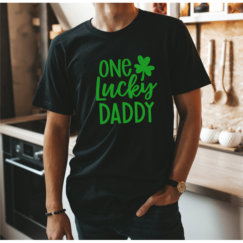One Lucky Dad Shirt St Patrick's Day Shirt Shamrock Shirt Lucky Daddy Shirt 11710.jpg