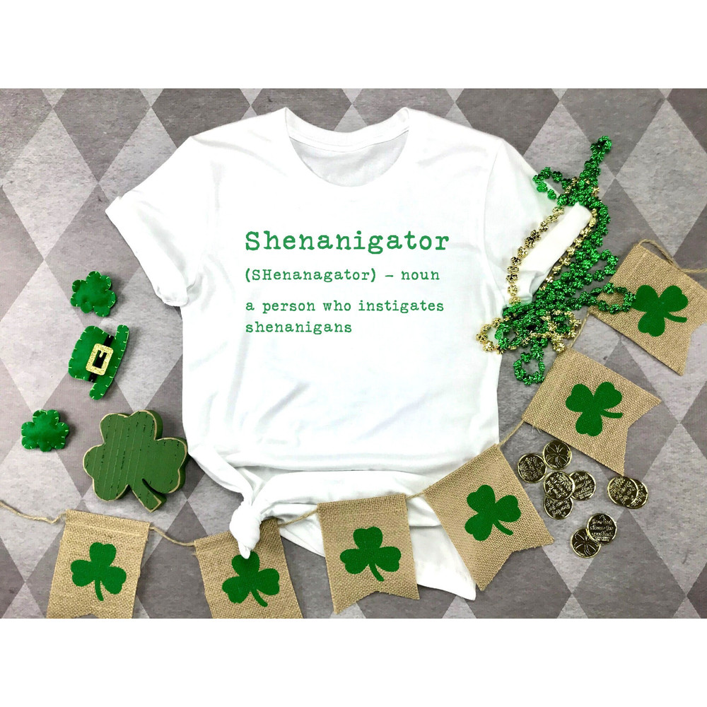 Shenanigator Definition Shirt, Shenanigans Coordinator Tshirt, St Patrick's Day Shirt Irish Shirt, Lucky Shirt, Drinking Shirts, Women Tee.jpg