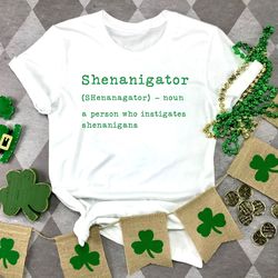 shenanigator definition shirt, shenanigans coordinator tshirt, st patricks day shirt irish shirt, lucky shirt, drinking