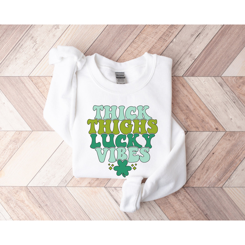 St Patricks Day Sweatshirt, Thick Thighs and Lucky Vibes Sweatshirt, Shamrock Sweatshirt, St Pattys Day Sweatshirt, Irish Day Sweatshirt.jpg