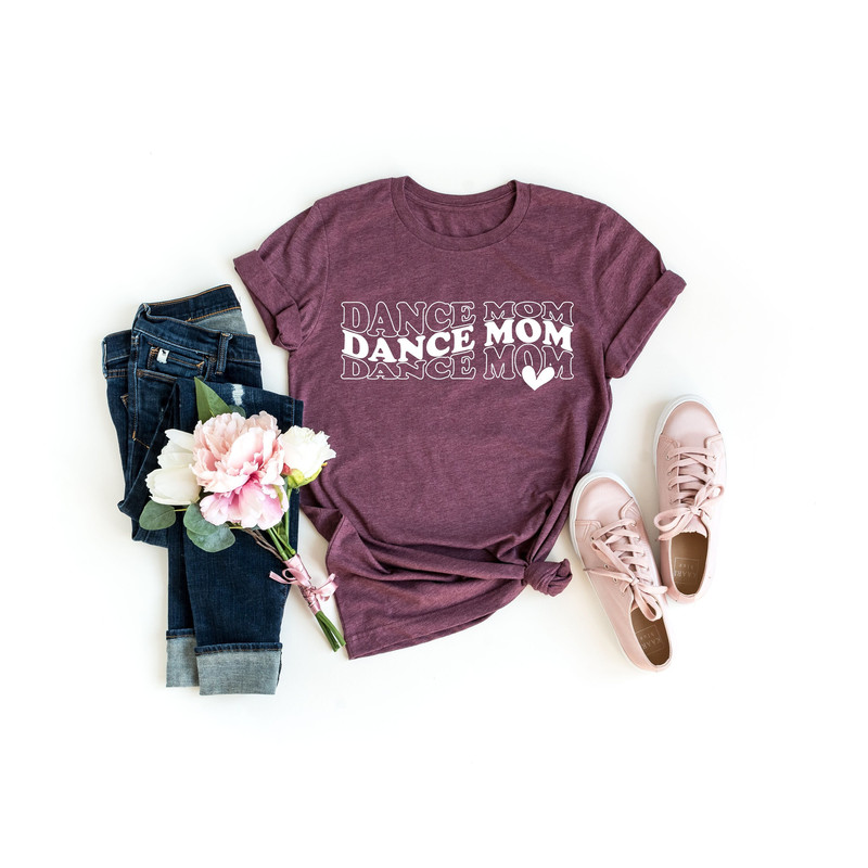 Dance Mom Shirt, Mom Shirts, Dancing Mom, Mother's Day Gift, Dance Mama Shirt, Gift For Mom, Dance Shirt, Mothers Day Shirt, Dance, Mother.jpg