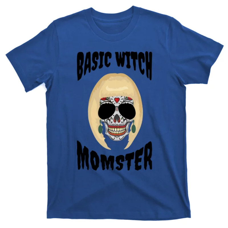 TeeShirtPalace Basic Witch Momster Sugar Skull Blonde Mom Funny Mother Gift T-Shirt.jpg