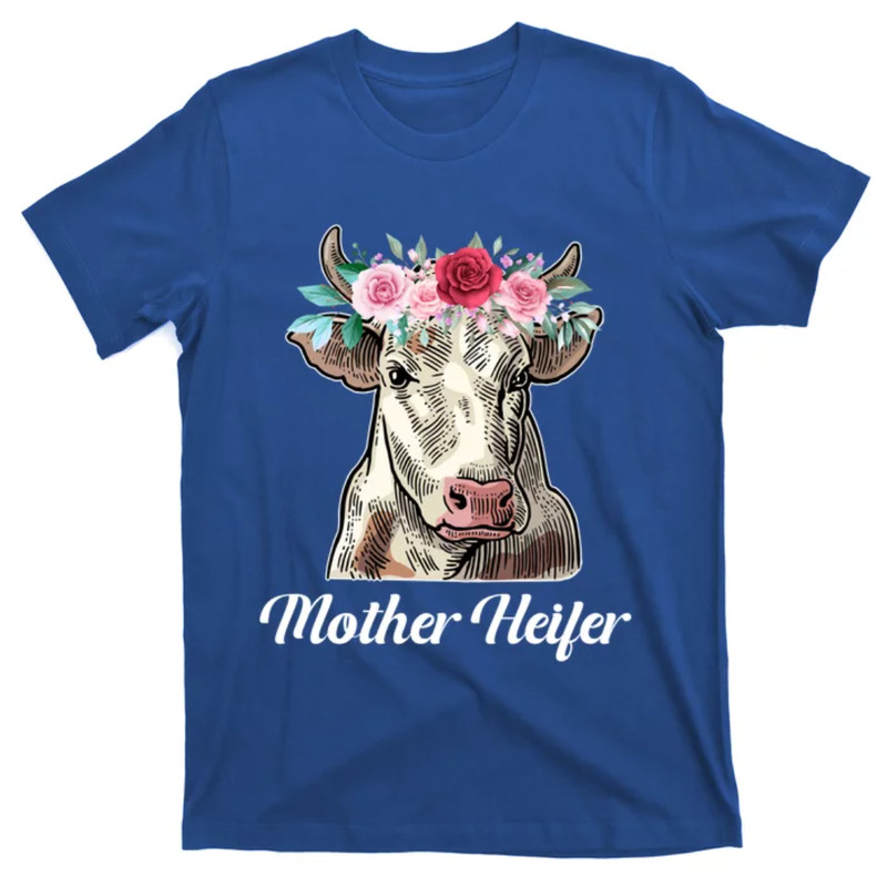 TeeShirtPalace Funny Mom Cow Lover Mother Heifer Farmer Meaningful Gift T-Shirt.jpg
