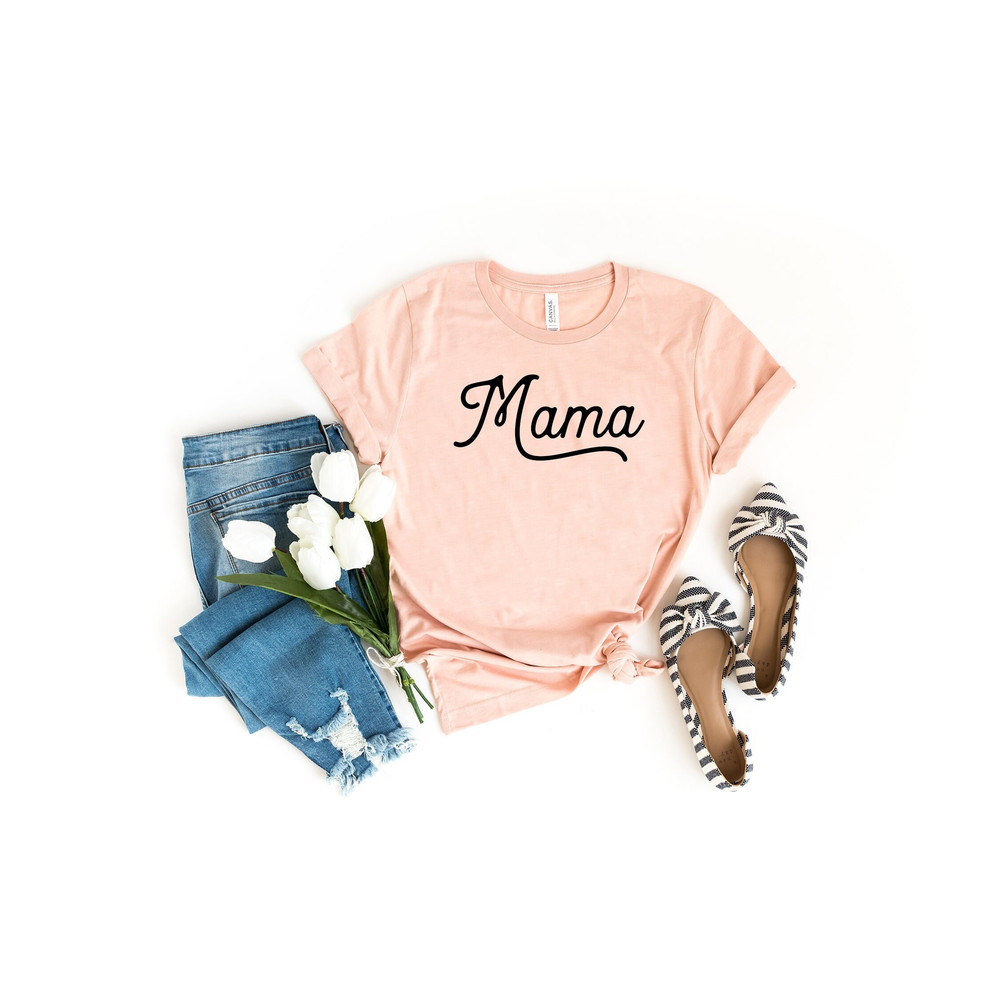 Mama Shirt, Mom Shirts, Momlife Shirt, Mommy Shirt, Shirts for Moms, Mothers Day Gift, Mom Shirts, Shirts for Moms, Mom Graphic Tees 1.jpg