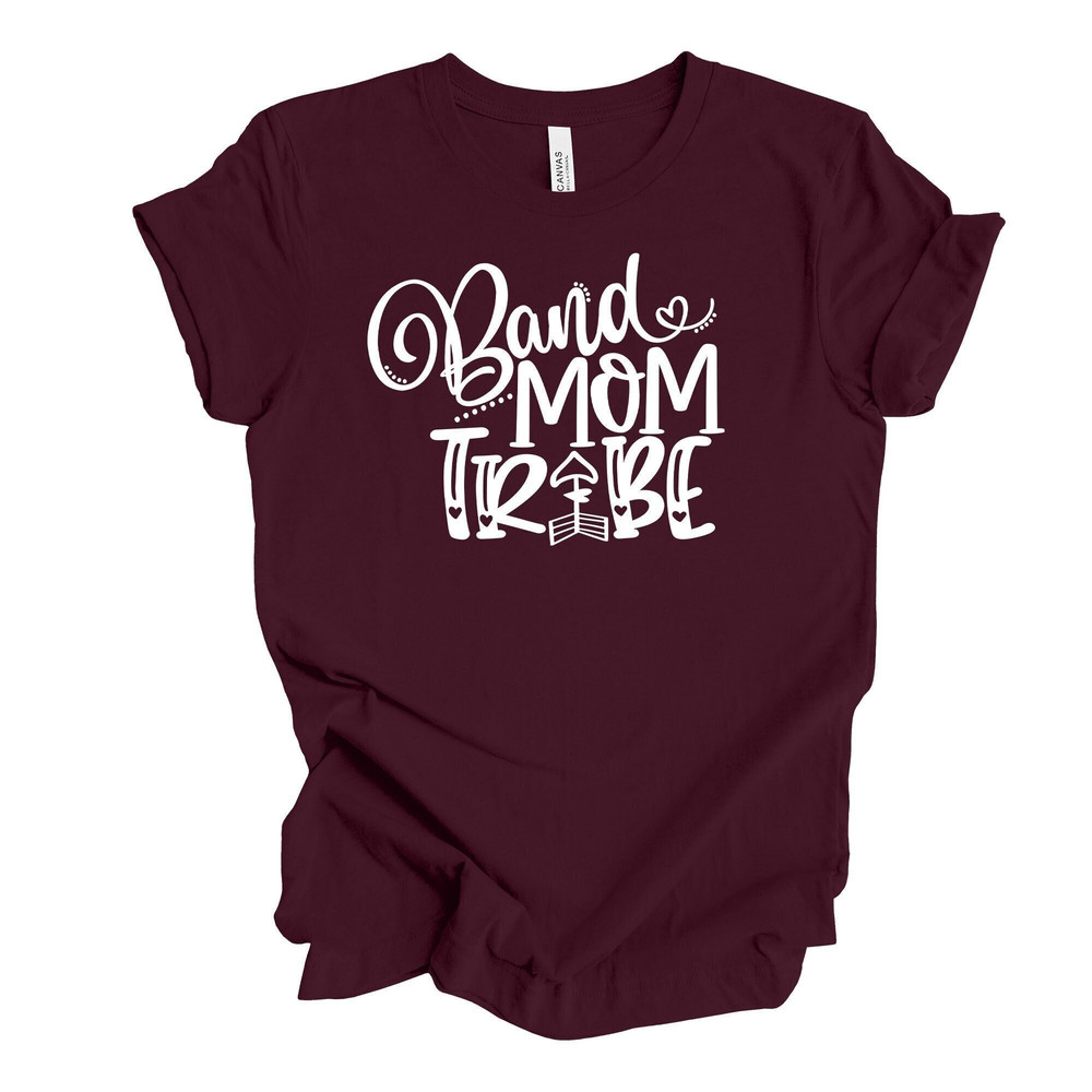 Proud Band Mom, Band Mom Tribe, Band Mom Group Design on premium Bella + Canvas unisex shirt, 3 color choices, 3x band mom, 4x band mom.jpg