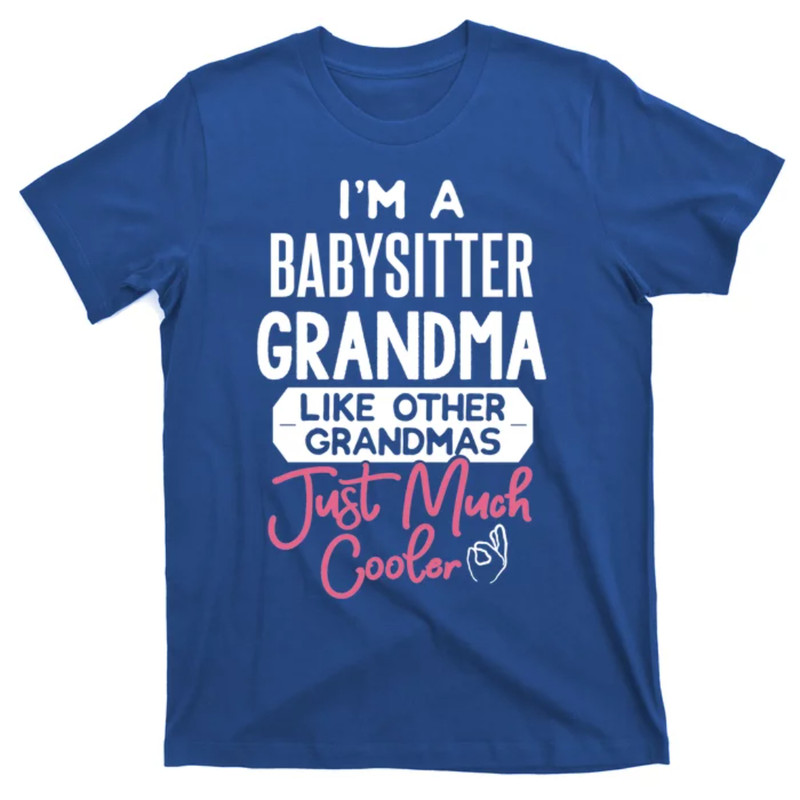 TeeShirtPalace Cool Mothers Day Design Sitter Grandma Gift T-Shirt.jpg