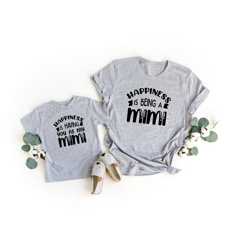 Happiness is being a Mimi Shirt,Matching Grandma and Granddaughter Shirt,Grandson Matching Tshirt,Gift For Mimi,Mimi Gifts,Matching Tee Set..jpg