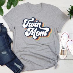 twin mom shirt, twin mama shirt, gift for mom of twins, mom of twins tshirt for mothers day gift for mom, mom of twins g
