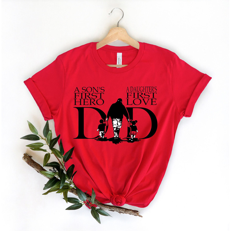 A Sons First Hero A Daughters First Love Shirt• Dad Tee• Dad Gift• Fathers Day Tshirt• Fathers Day Gift• Dad And Kids• Christmas Gift shirt.jpg